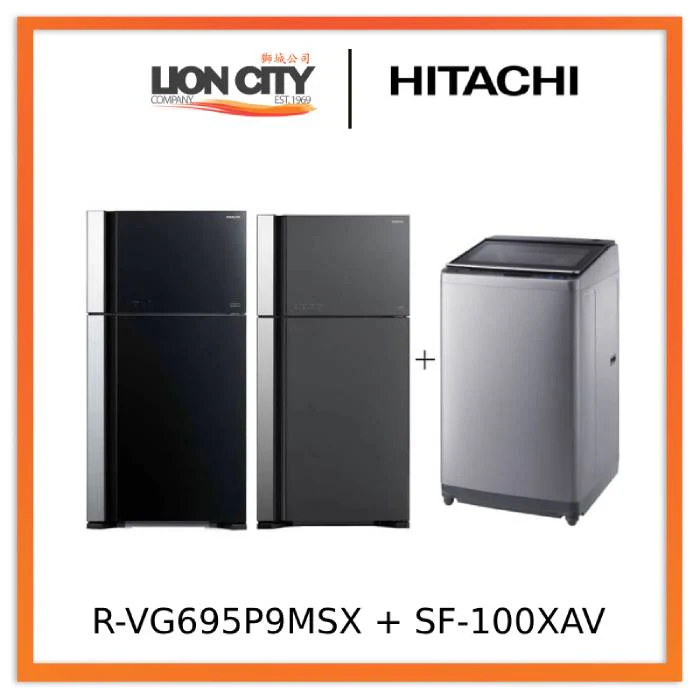 Hitachi R-VG695P9MSX - GBK / GGR BIG-2 Glass Door Inverter Refrigerator + Hitachi SF-100XAV 10kg Top Load with Glass Top Washing Machine