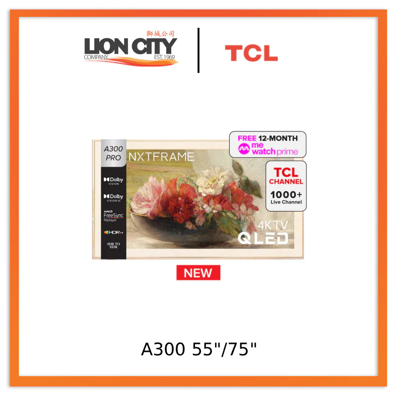 TCL A300 Pro 55"/75" B&O Sound System Nxtframe TV Canvas TV Frame TV 4K QLED TV